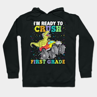 Kids  To Crush First Grade  Truck Dinosaur Hoodie